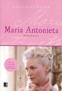 Maria Antonieta - Antonia Fraser