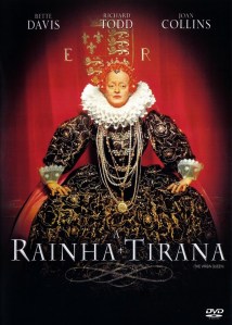 Capa do filme "A Rainha Tirana" (The Virgin Queen - 1955).