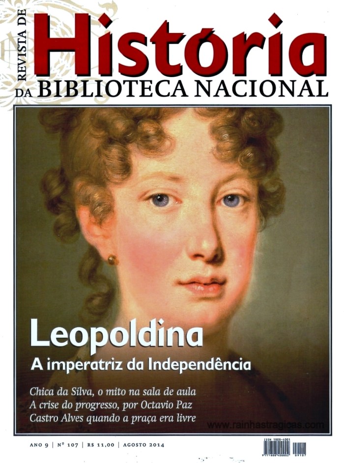 Capa da edição n° 107 (agosto) da Revista de História da Biblioteca Nacional. Imagem: Arquiduquesa Leopoldina, óleo sobre a tela de Josef Kreutzinger (1815).